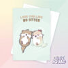Ansichtkaart - Love you like no otter | CutieSquad