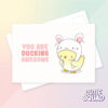 Ansichtkaart - You're ducking awesome | CutieSquad