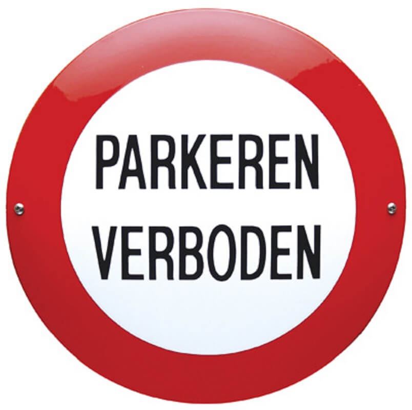 Bord rond parkeren verboden tekst | Topemaille