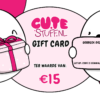 CuteStuff.nl gift card € 15