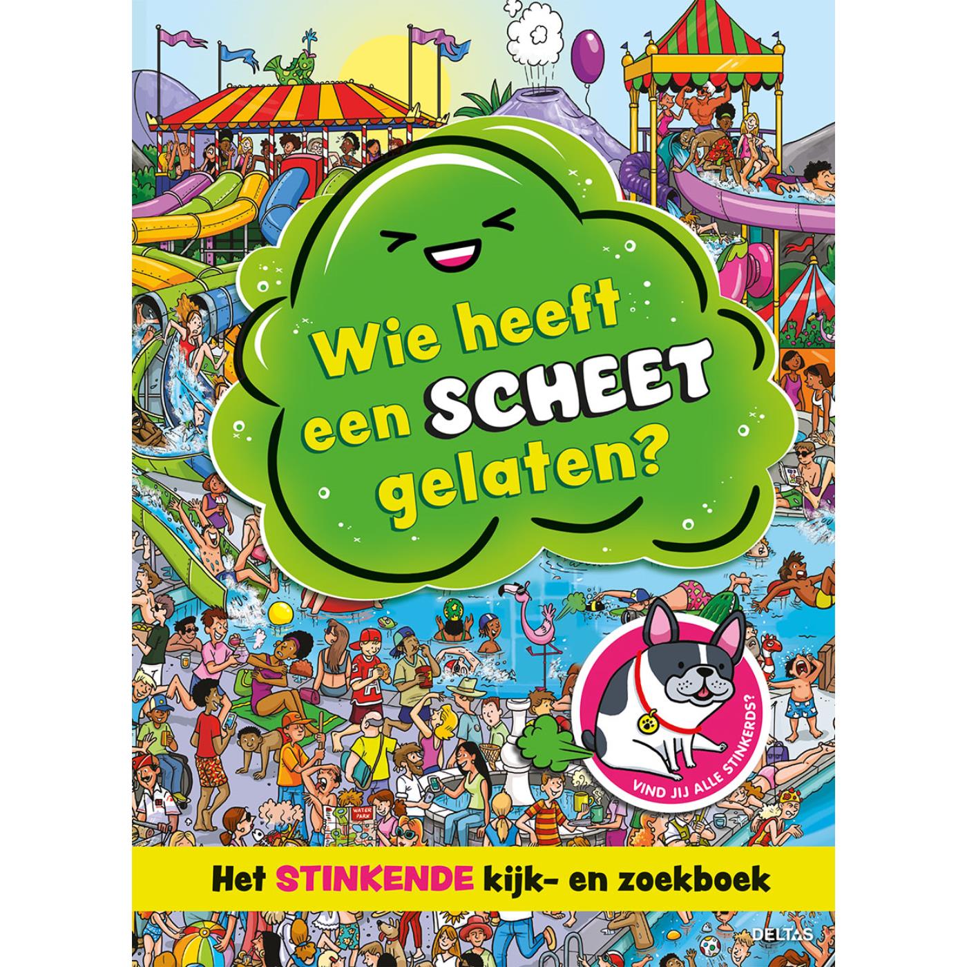 Deltas Wie heeft een scheet gelaten? | Deltas