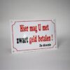 Emaille Funbord / Hier mag u met zwart geld betalen | Topemaille