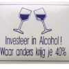 Emaille Funbord Investeer in alcohol | Topemaille