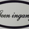 Emaille deurbord ovaal Geen Ingang | Emaigro