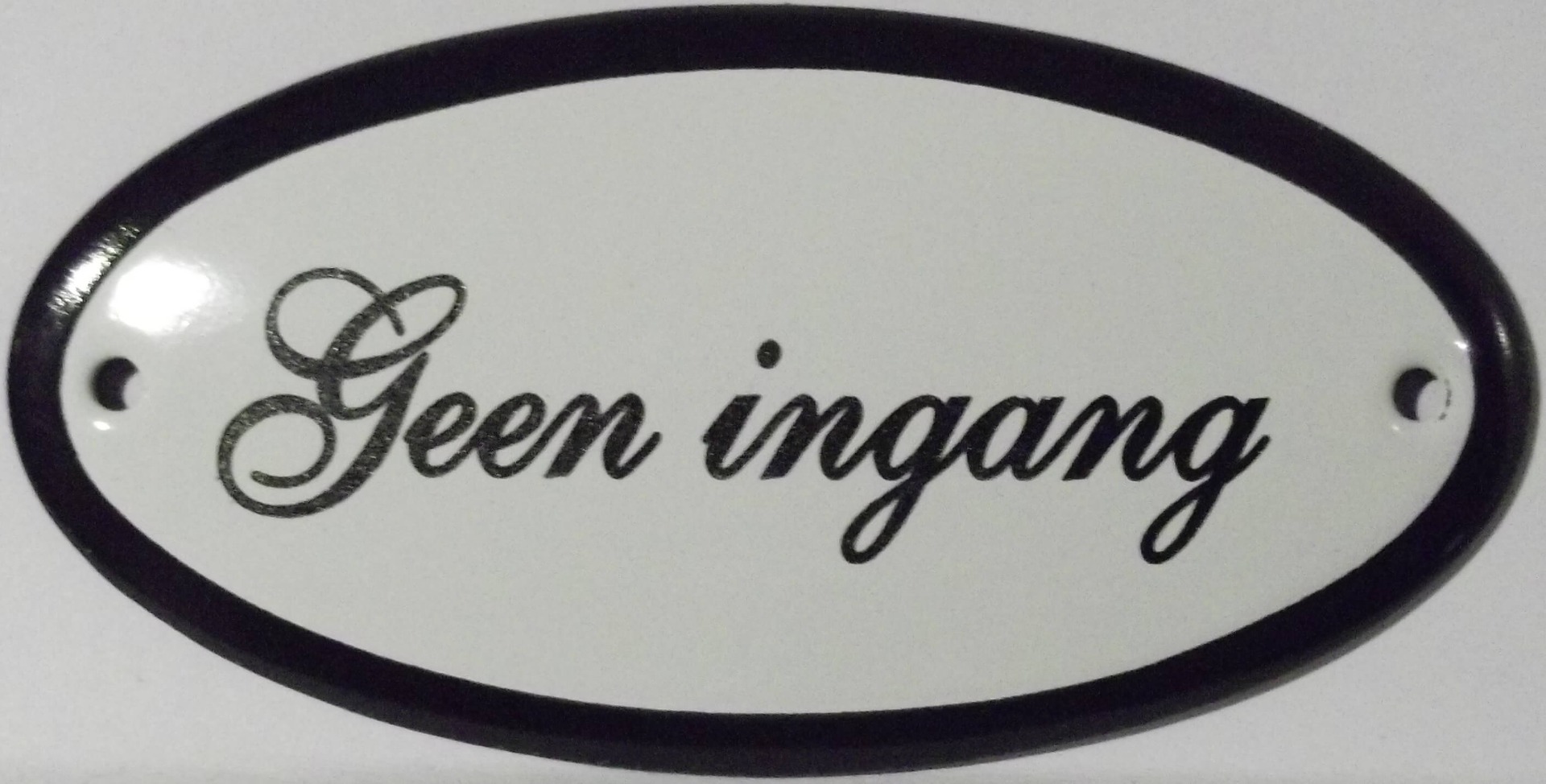 Emaille deurbord ovaal Geen Ingang | Emaigro
