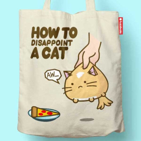 Fuzzballs Totebag - How to dissapoint a cat | Fuzzballs