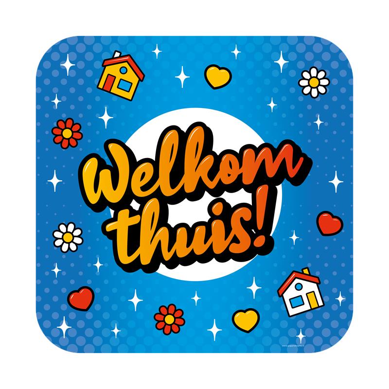 Huldeschild - Welkom thuis cartoon | Paperdreams