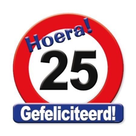 Kroonschild verkeersbord -25 jaar | Paperdreams