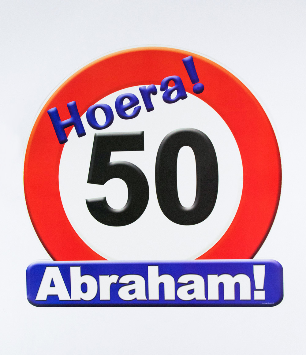 Kroonschild verkeersbord 50 jaar Abraham | Paperdreams