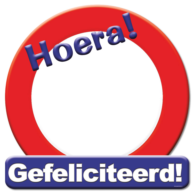 Kroonschild verkeersbord - Gefeliciteerd | Paperdreams