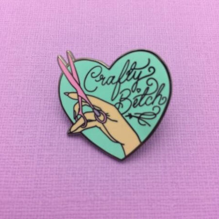 Pin - Crafty Bitch | Punky Pins