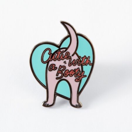 Pin - Cutie With A Booty | Punky Pins