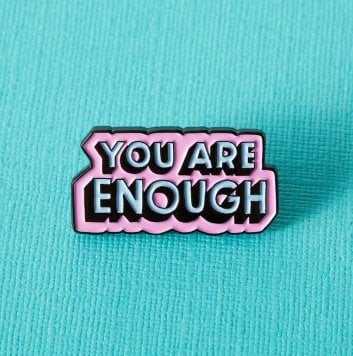 Pin - You are enough | Punky Pins