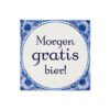 Tegel delfts blauw - Morgen gratis bier | Paperdreams