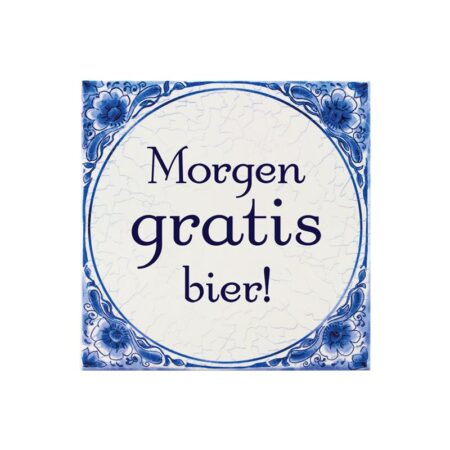 Tegel delfts blauw - Morgen gratis bier | Paperdreams