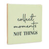 Tegeltje Collect Moments | Homebound