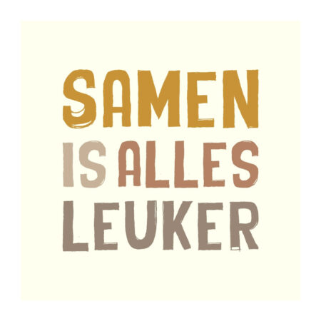 Tegeltje Samen is alles leuker | Homebound