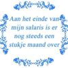 Tekst tegel Aan het eind van mijn ... / Delfts Blauw | Artbizniz