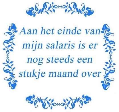Tekst tegel Aan het eind van mijn ... / Delfts Blauw | Artbizniz