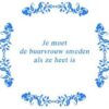 Tekst tegel De buurvrouw .. / Delfts Blauw | Artbizniz