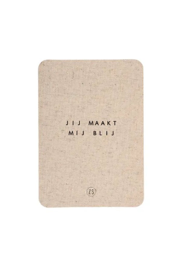 Zusss Linnen Kaart Met Envelop Jij Maakt Mij Blij | Zusss
