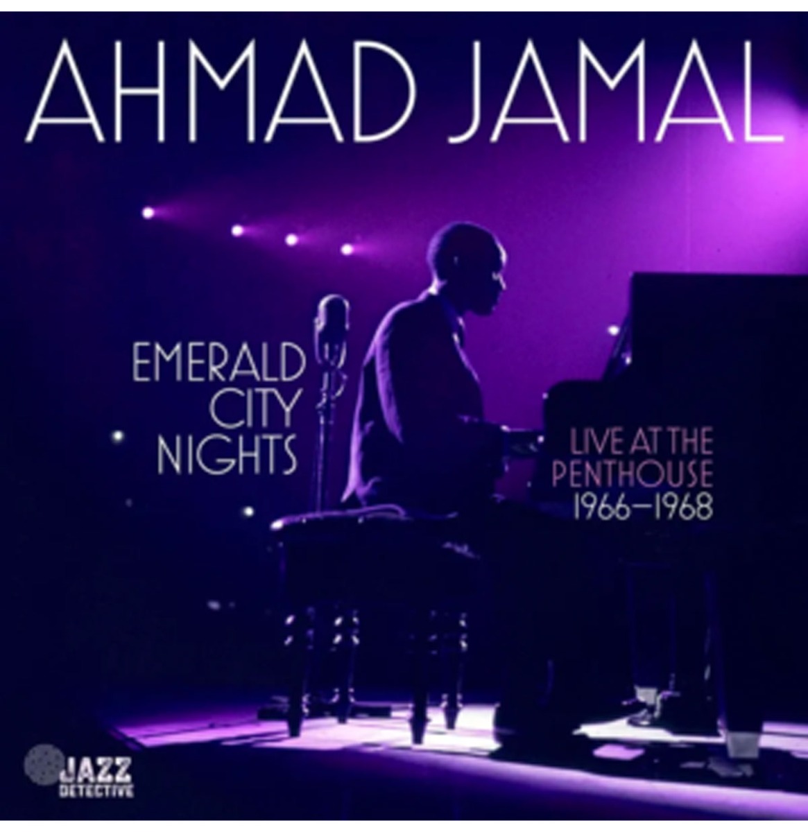 Ahmad Jamal - Emerald City Nights Live At The Penthouse 1966-1968 Vol. 3 (Record Store Day Black Friday 2023) 2 (LP) | Fiftiesstore
