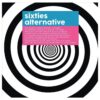 Alternative Sixties - Various Artists 2 (LP) | Bennies Fifties