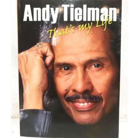 Andy Tielman That's My Life Softcover Boek (Dutch) GESIGNEERD | The Dutch Pickers