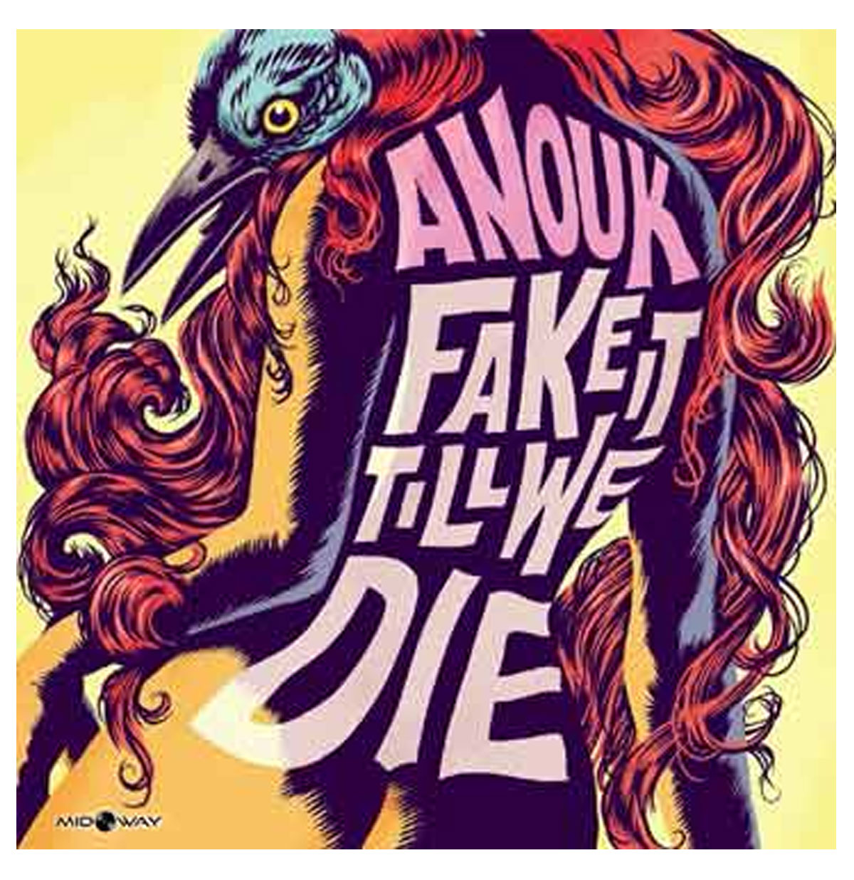 Anouk - Fake It Till We Die (LP) | Fiftiesstore