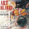 Art Blakey And The Jazz Messengers Big Band - Live At Montreux And North Sea (LP) | Fiftiesstore