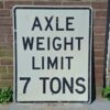 Axle Weight Limit Amerikaans Verkeersbord - Origineel - 77 x 61cm | The Dutch Pickers