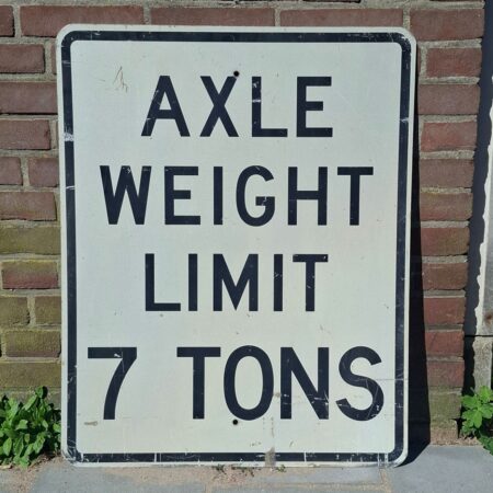 Axle Weight Limit Amerikaans Verkeersbord - Origineel - 77 x 61cm | The Dutch Pickers
