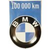 BMW 100 000km Emaille Bord - 60 x 41cm | BMW