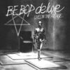 Be Bop Deluxe - Live! In The Air Age (Record Store Day 2022) 3 (LP) | Fiftiesstore