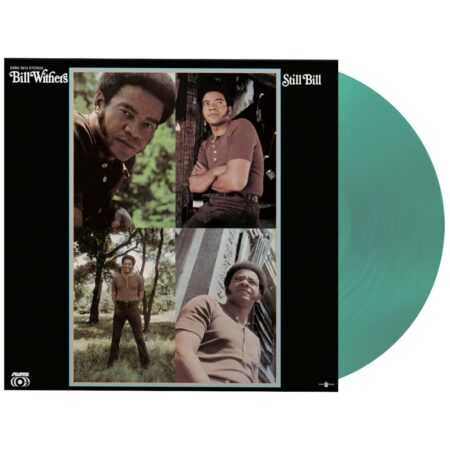 Bill Withers - Still Bill (Groen Vinyl) (LP) | Music on Vinyl