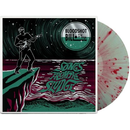 Bloodshot Bill - Songs From The Sludge (Gekleurd Vinyl) (LP) | Fiftiesstore