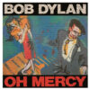 Bob Dylan - Oh Mercy (LP) | Fiftiesstore