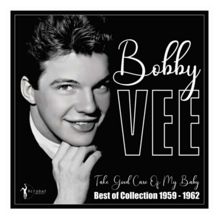 Bobby Vee - Take Good Care Of My Baby - Best Of Collection 1959-1962 (LP) | Fiftiesstore