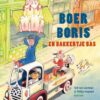 Boek Boer Boris En Bakkertje Bas |