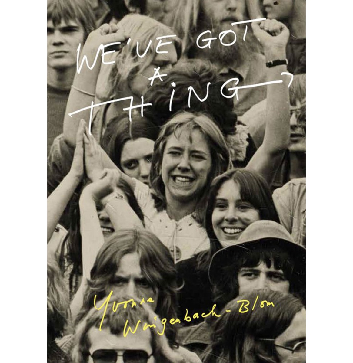 Boek: Golden Earring - We've Got A Thing - Yvonne Wingenbach-Blom | Fiftiesstore