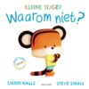 Boek Kleine Tijger Waarom Niet |