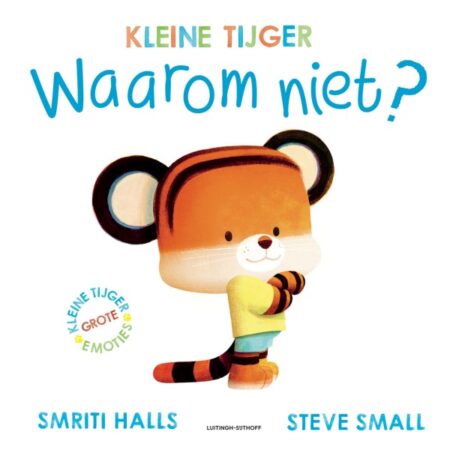 Boek Kleine Tijger Waarom Niet |