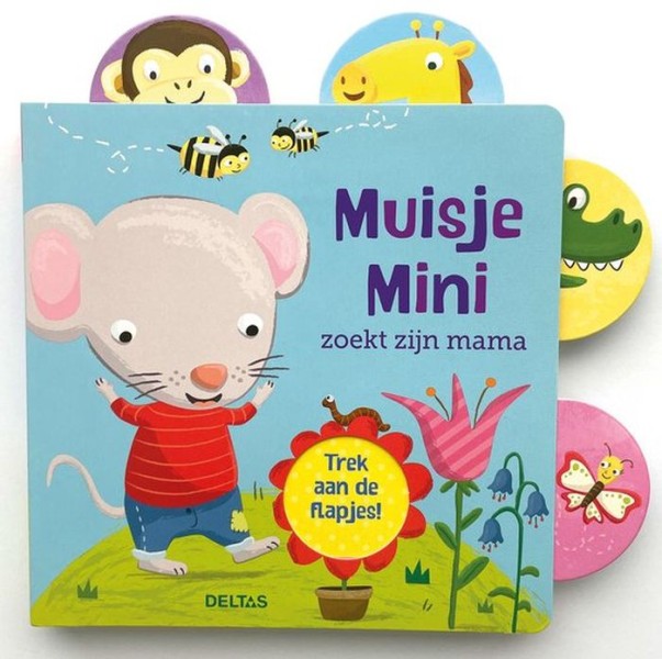 Boek Muisje Mini Zoekt Zijn Mama | Deltas