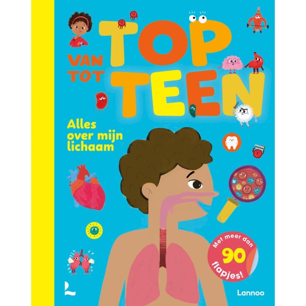 Boek Van Top Tot Teen - Alles Over Mijn Lichaam |
