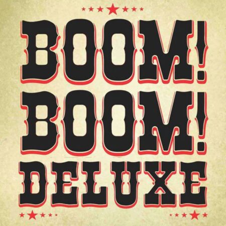 Boom! Boom! Deluxe - Boom! Boom! Deluxe 10" Vinyl | Fiftiesstore