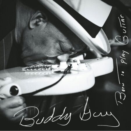Buddy Guy - Born To Play Guitar 2 (LP) | Fiftiesstore