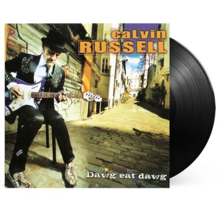 Calvin Russell - Dawg Eat Dawg (LP) | Fiftiesstore