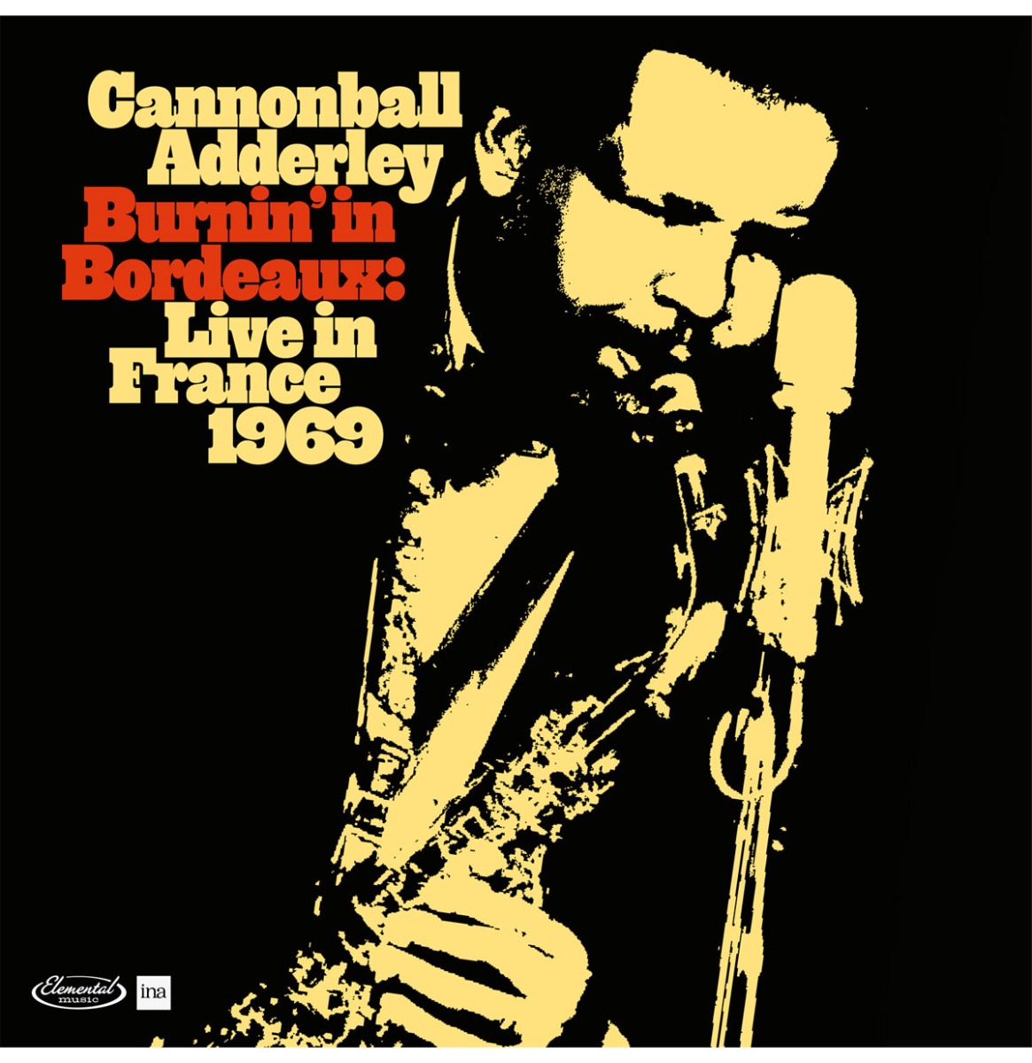 Cannonball Adderley - Burnin' In Bordeaux - Live In France 1969: Deluxe Edition (Record Store Day 2024) 2 (LP) | Fiftiesstore