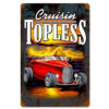 Cruisin Topless Hot Rod Zwaar Metalen Bord | 17% korting | Fiftiesstore