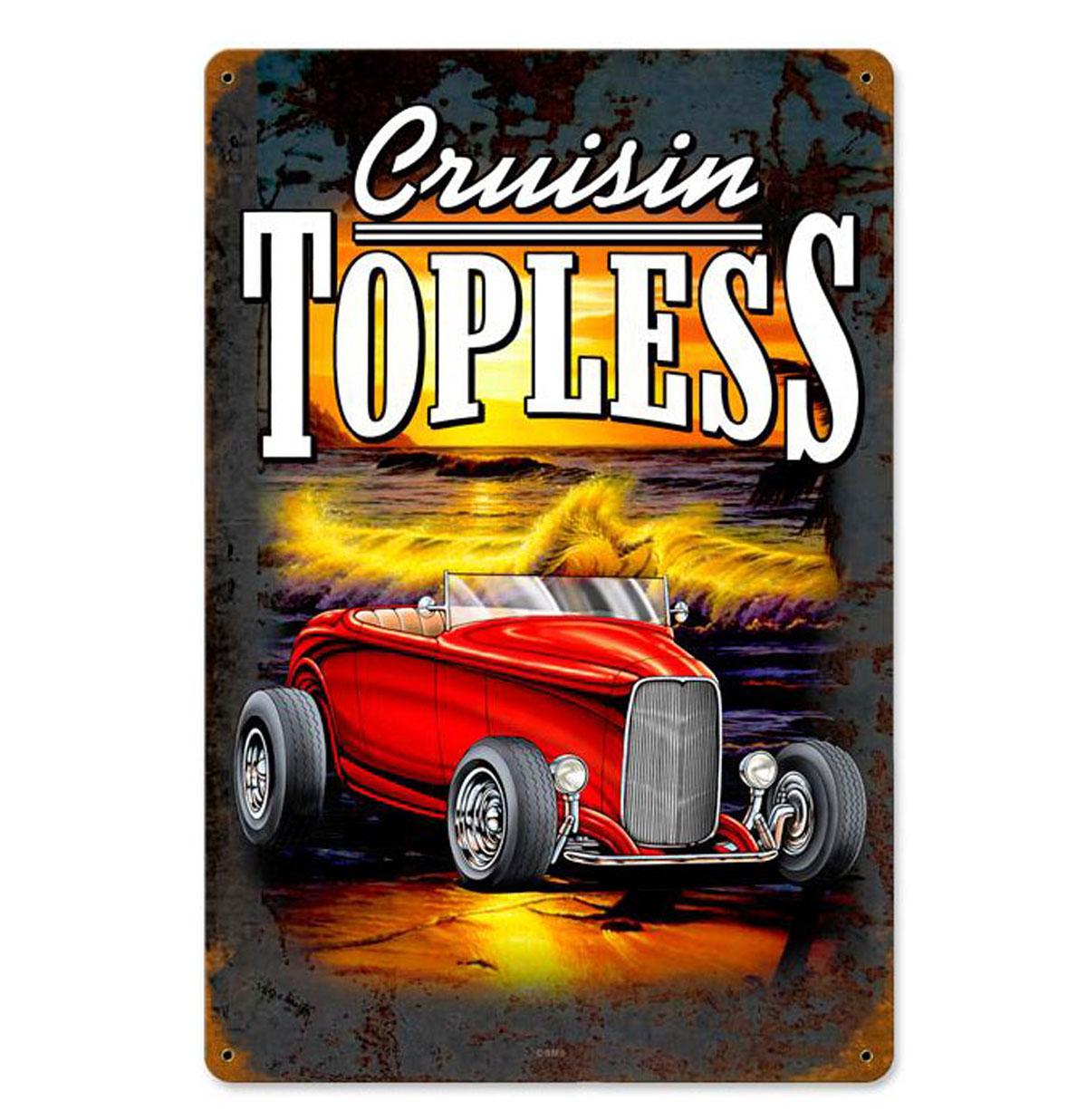 Cruisin Topless Hot Rod Zwaar Metalen Bord | 17% korting | Fiftiesstore